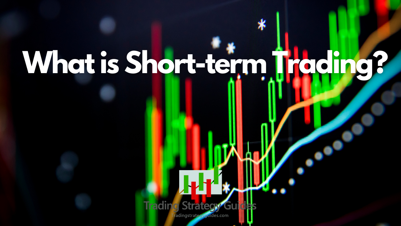 Short Term Trading Best Short Term Trading Strategy - Unlock This One Trick