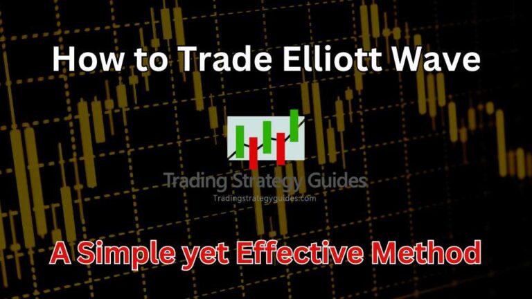 How To Trade Elliott Wave
