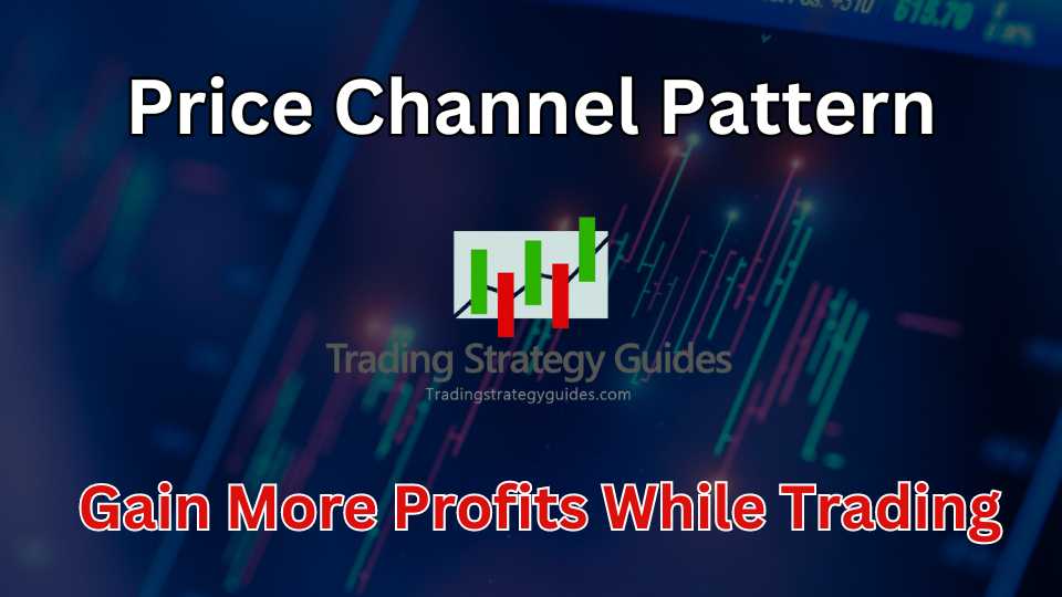 Price Channel Pattern