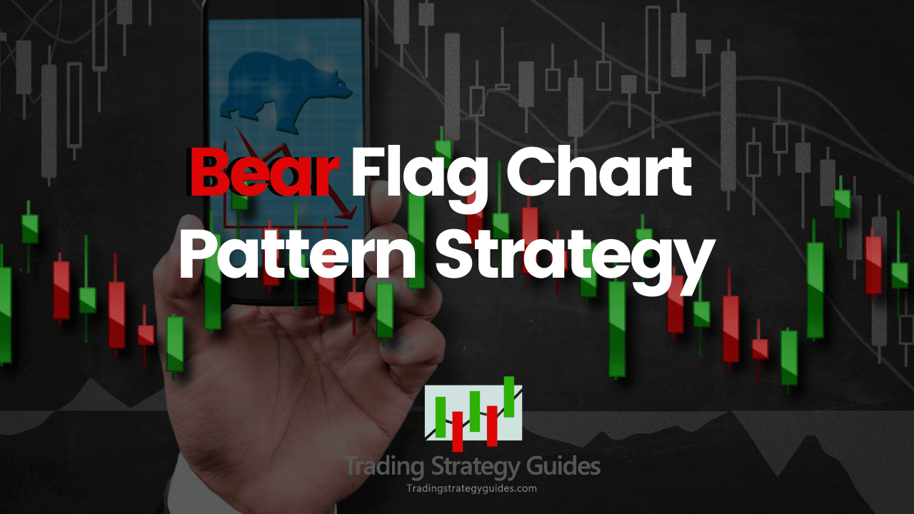 Bearish Flag Chart Pattern