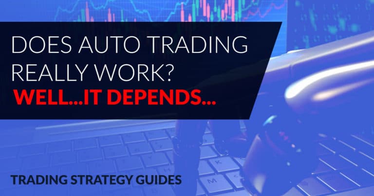 Auto Trading In Forex