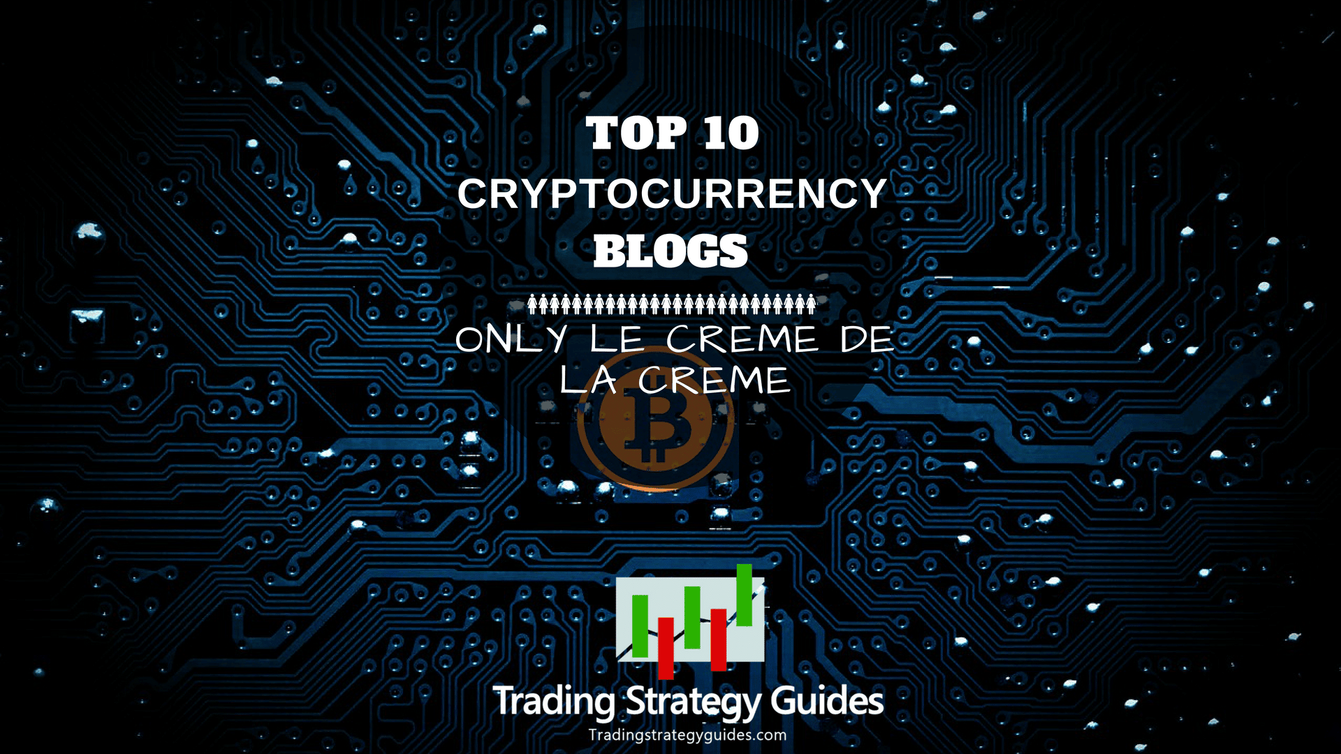 Top 8 Cryptocurrency Blogs