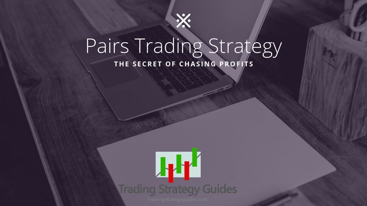 Pairs Trading Strategy