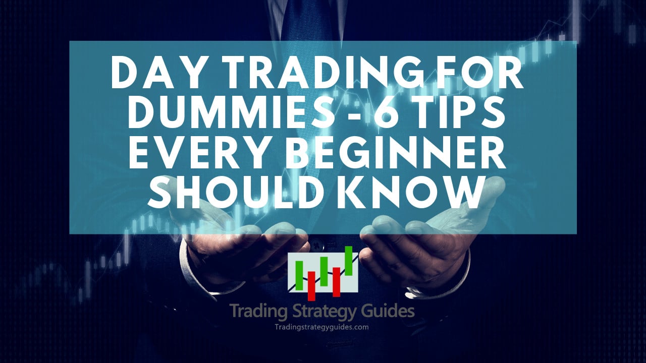 Day Trading For Beginners Guide