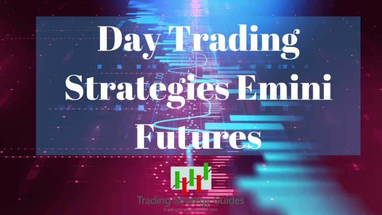 Emini Futures Trading Strategy