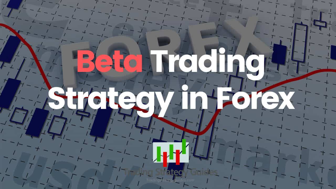 Beta Trading Strategy