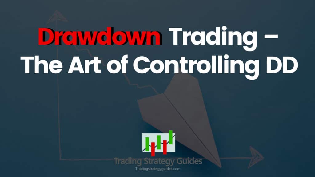 Drawdown Trading