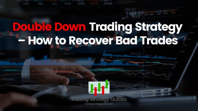 Double Down Trading Strategy