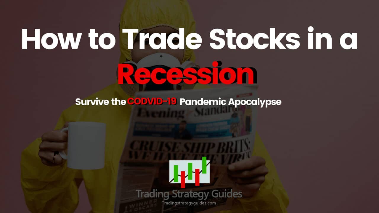 Day Trading During A Recession