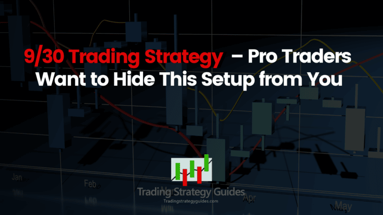 9/30 Trading Strategy