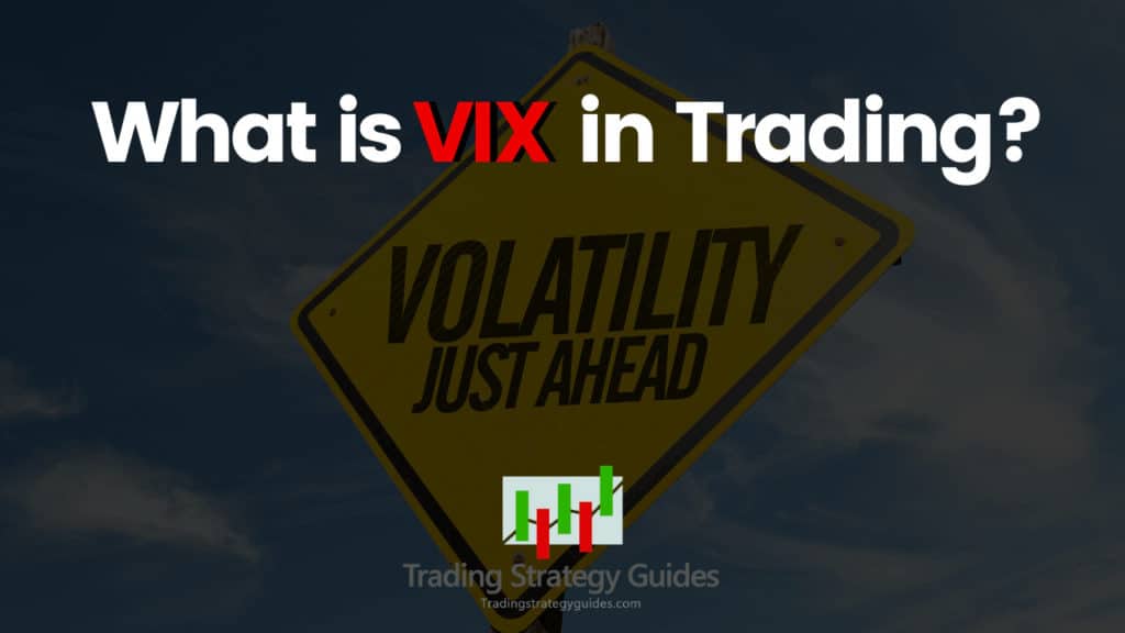 Vix Trading Strategy 