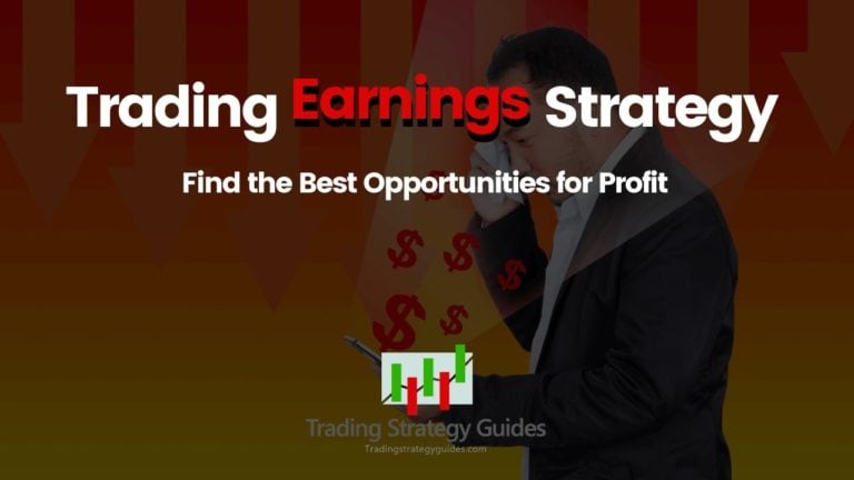 Trading Earnings Strategy