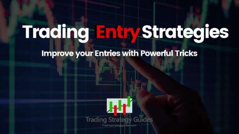 Trading Entry Strategies
