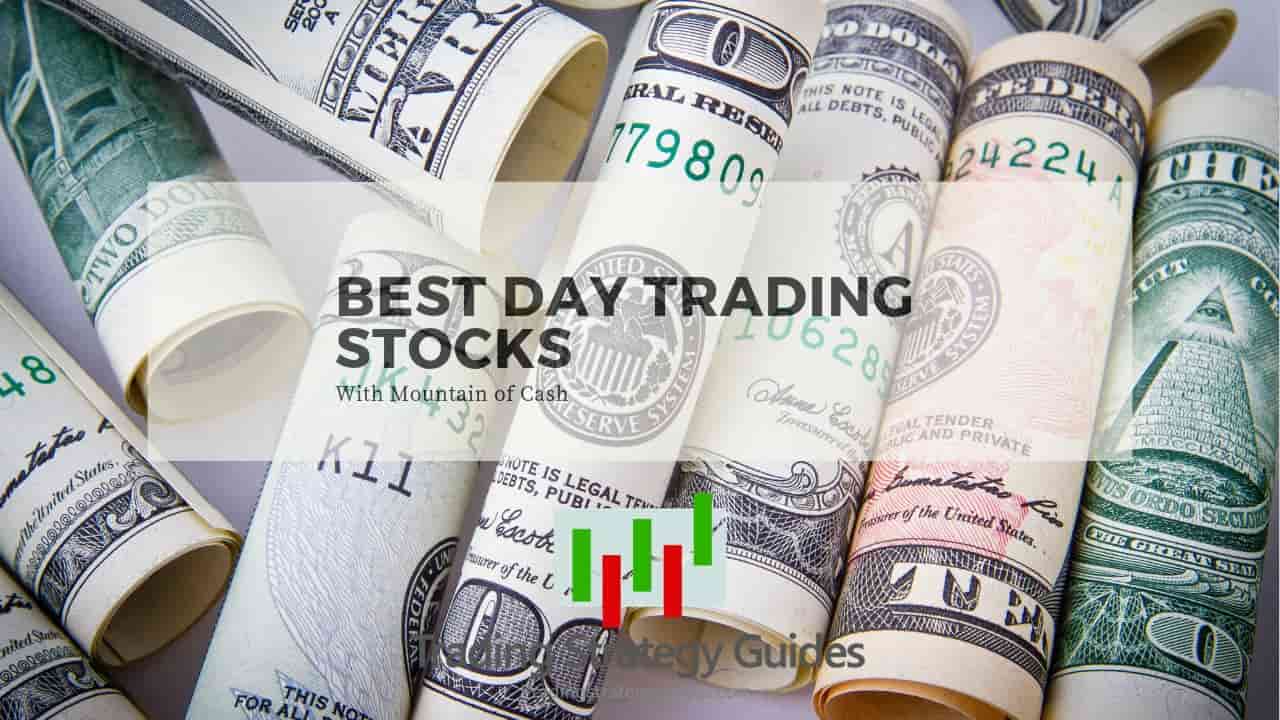 How To Pick Stocks For Day Trading