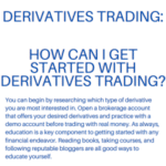 Derivatives Trading - How To Get Started