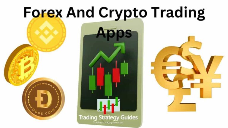 Forex And Crypto Trading Apps