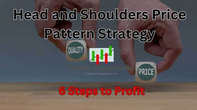 Head And Shoulders Price Pattern Strategy
