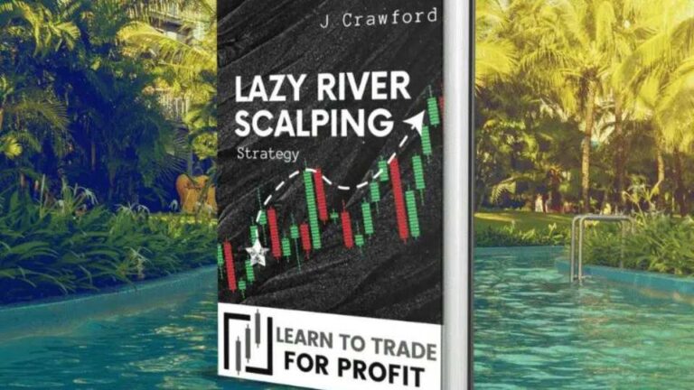 Lazy River Scalping Trading Strategy Pdf
