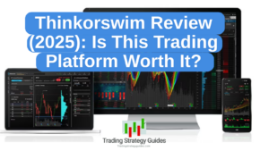 Thinkorswim Review (2025): Is This Trading Platform Worth It? | Trading ...