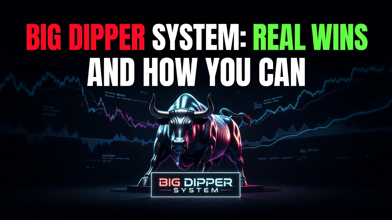 Big Dipper System: Real Wins And How You Can Find Them – July 27, 2026