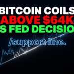 Bitcoin Coils Above $64K as Fed Decision and $63.5K Line Loom