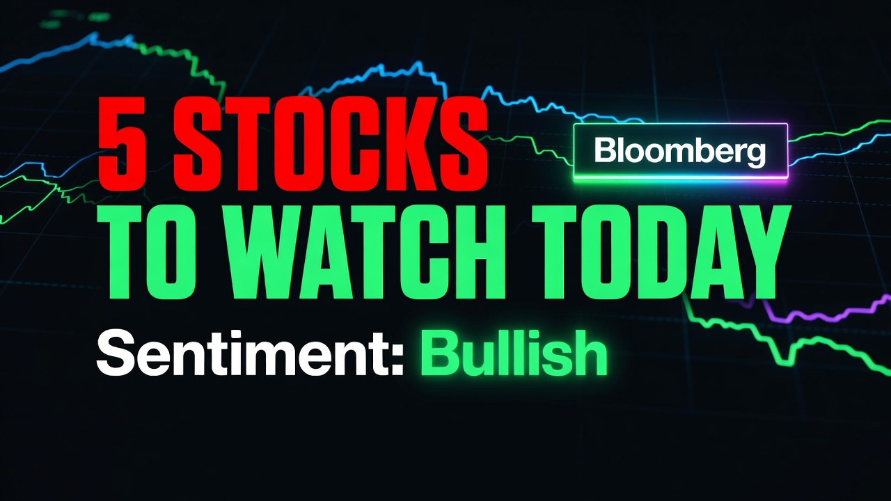 5 Stocks To Watch Today — July 27, 2026