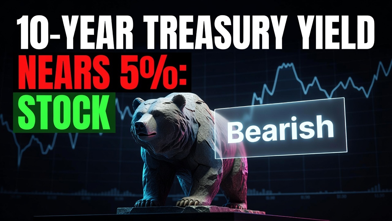 10-Year Treasury Yield Nears 5%: Stock Market Preview September 14, 2026