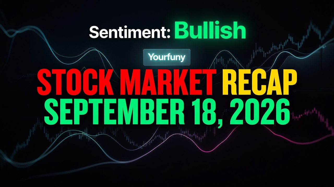 Stock Market Recap September 18, 2026: Volatility Flashes Rare Buy Signal -- Trading Strategy Guides,Trading Tutorials,Trading Strategies,Trading Strategy Stock Market Recap September 18, 2026: Volatility Flashes Rare Buy Signal